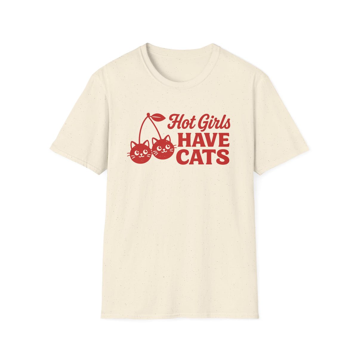 T-shirt Hot girls Have Cats