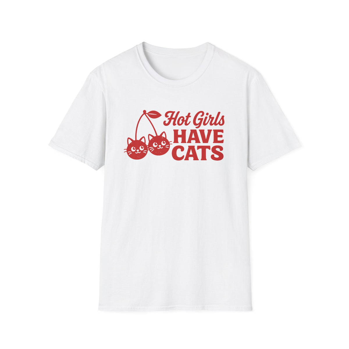 T-shirt Hot girls Have Cats
