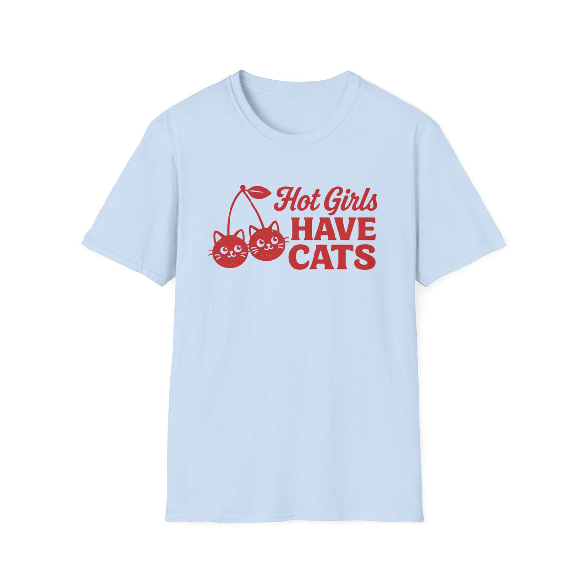 T-shirt Hot girls Have Cats